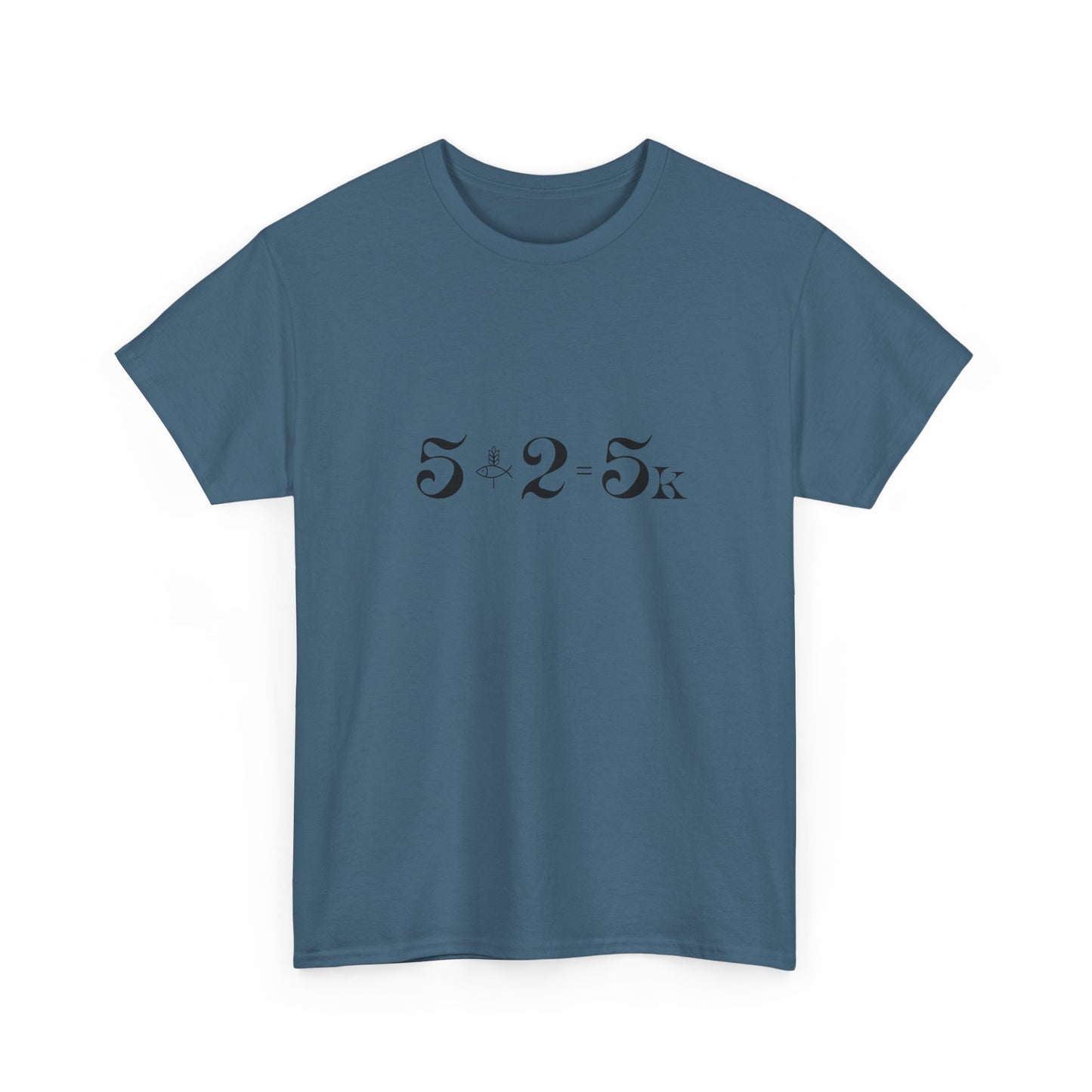 The Miracle Equation - 5+2=5K Biblical Unisex T-shirt