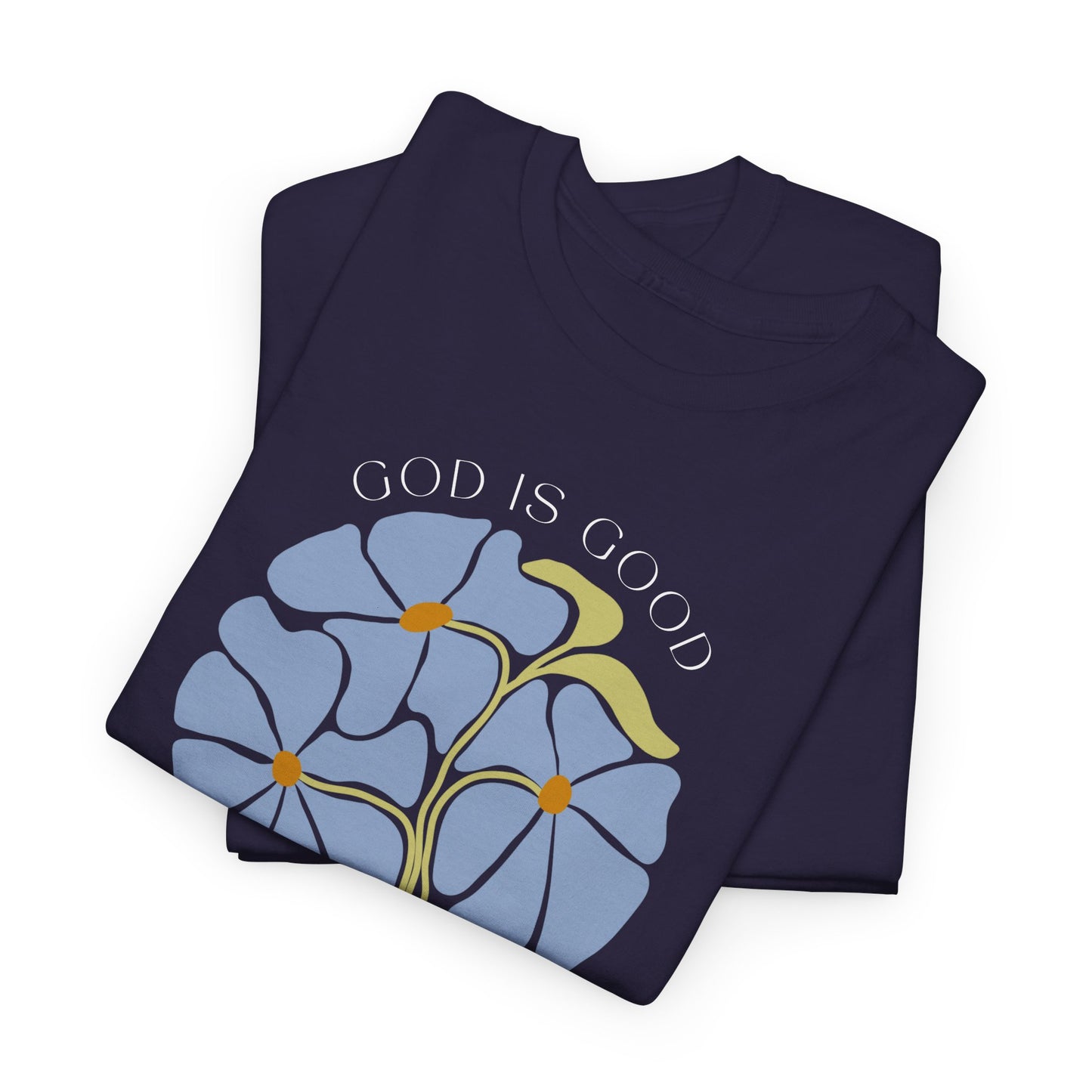Floral blue "GOD is good" Tshirt