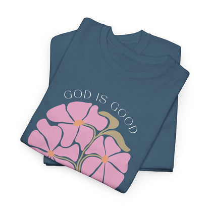Floral pink "GOD is good" Tshirt