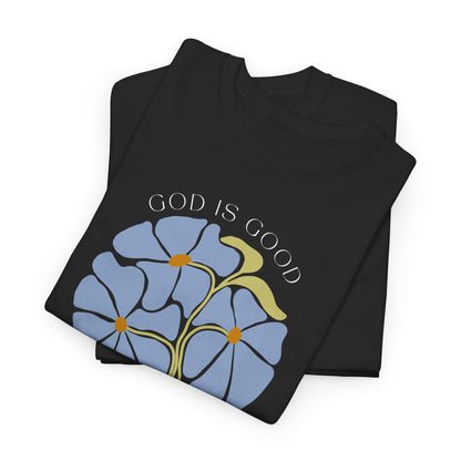 Floral blue "GOD is good" Tshirt