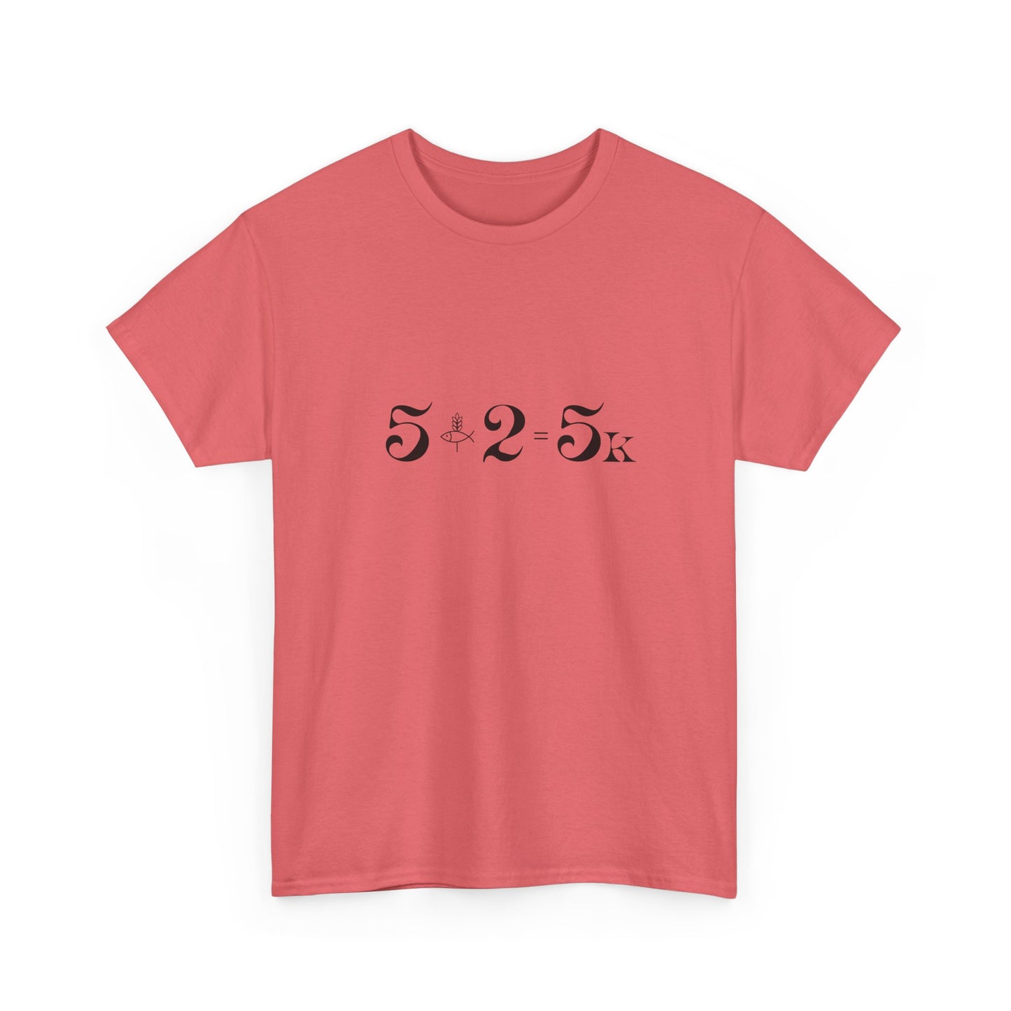 The Miracle Equation - 5+2=5K Biblical Unisex T-shirt
