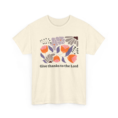 Floral  "Give Thanks to the Lord" T-shirt