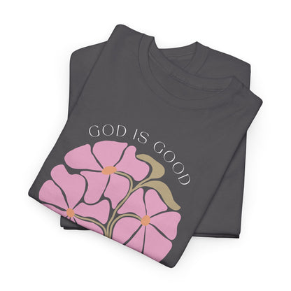 Floral pink "GOD is good" Tshirt