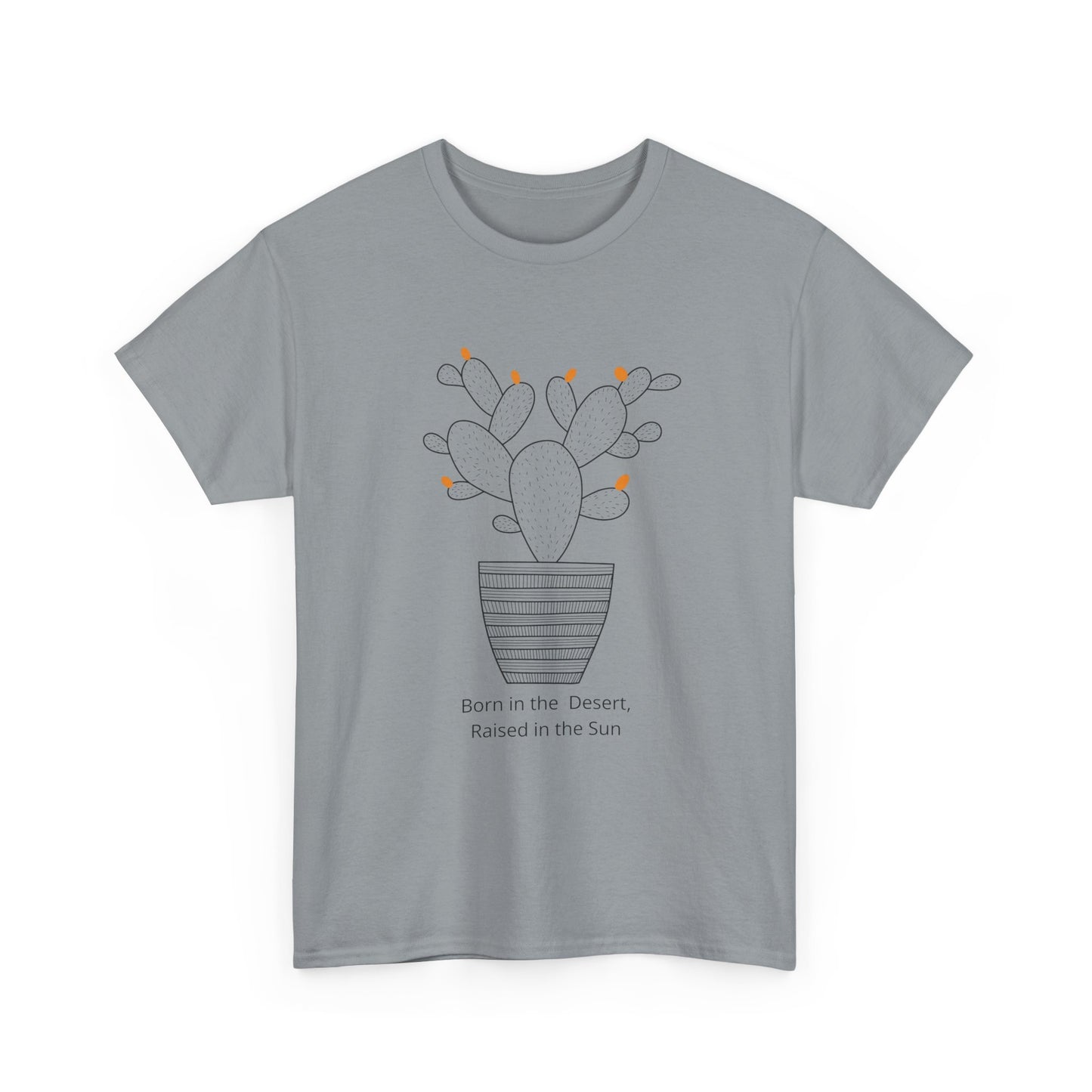 Modern Gravel grey Cactus Pot t-shirt, Born in the Desert raised in the Sun minimalist design.